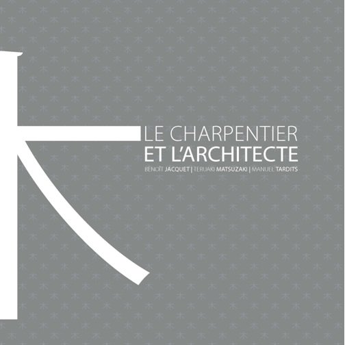 Soutien à l'édition du livre « Le Charpentier et l'Architecte »