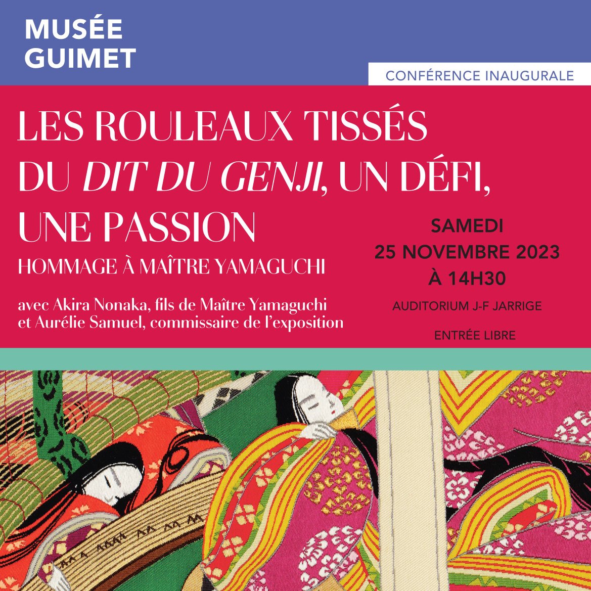 « Les rouleaux tissés du Dit du Genji, un défi, une passion » avec Akira Nonaka et Aurélie Samuel