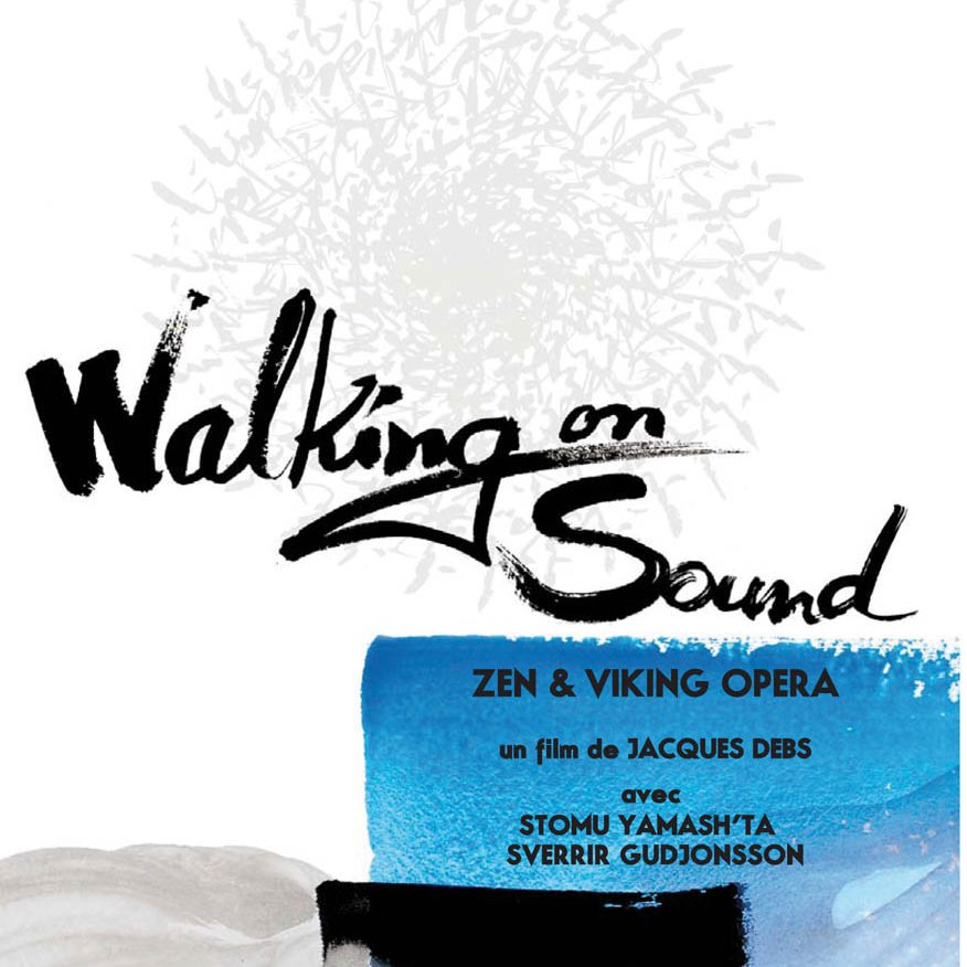 Sortie du DVD « Walking on sound » de Jacques Debs