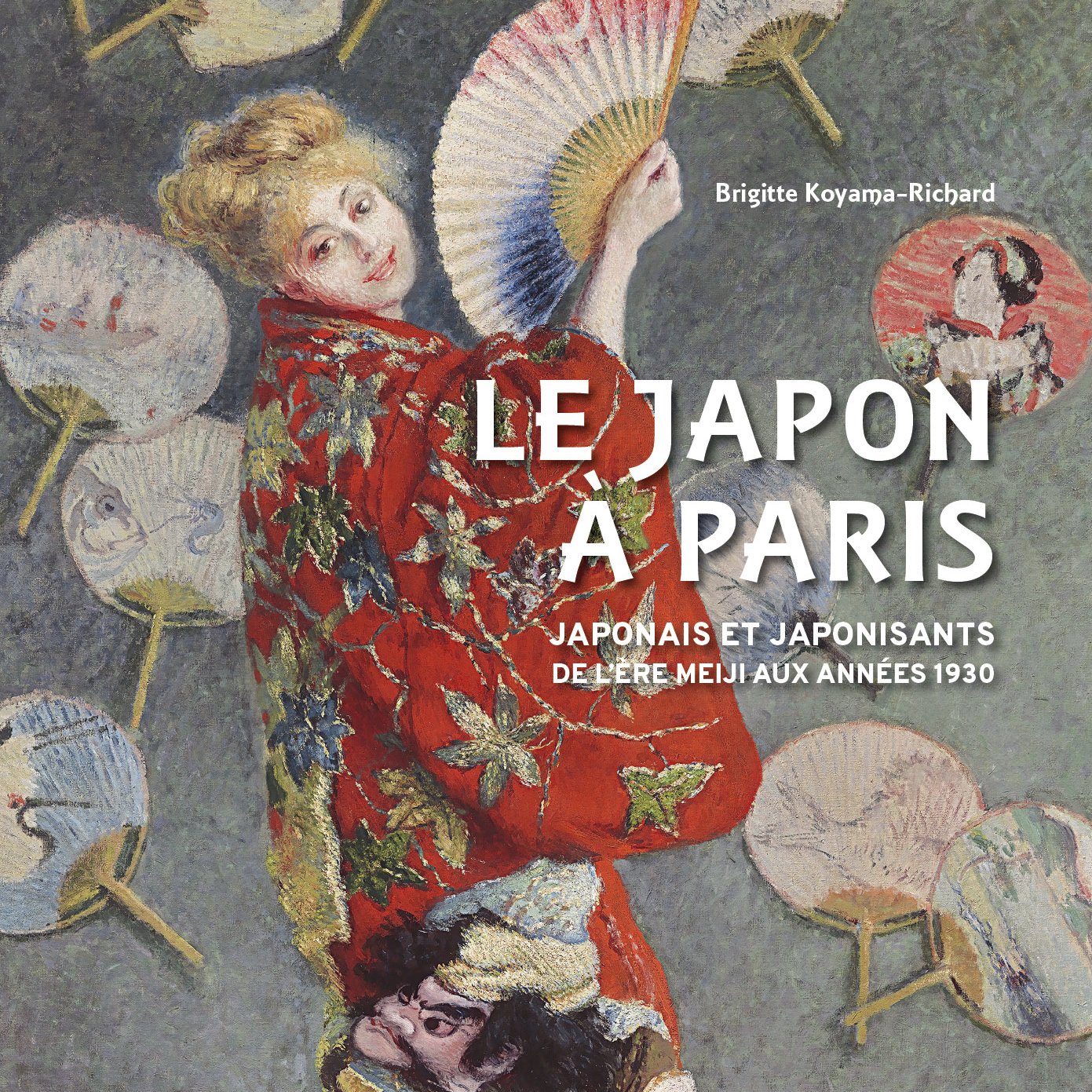 LE JAPON A PARIS, JAPONAIS ET JAPONISANTS DE L'ERE MEIJI AUX ANNEES 1930
