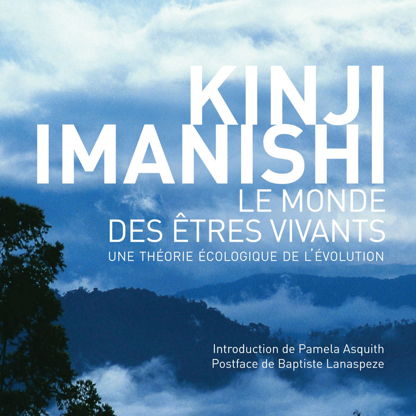 Parution du livre « Le monde des êtres vivants » de Kinji IMANISHI